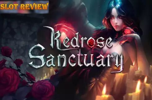 Redrose Sanctuary Slot Review